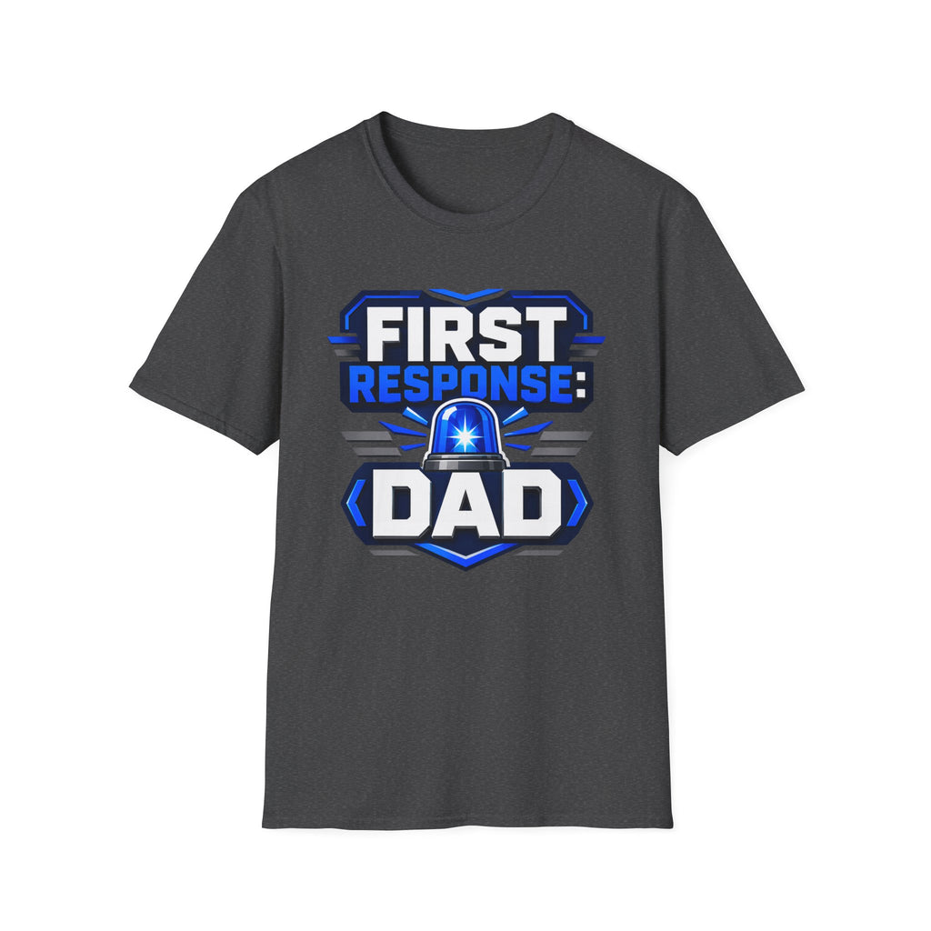 First Response Dad T-Shirt