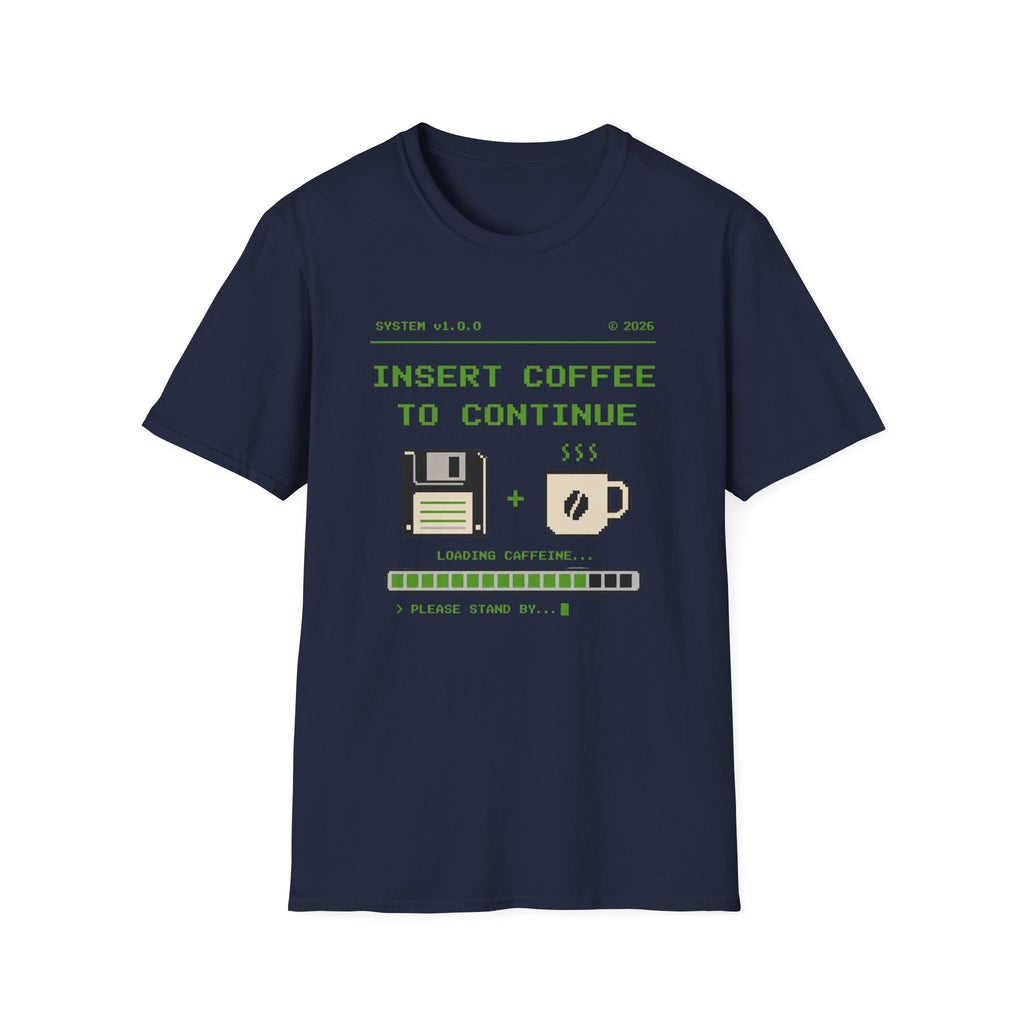 Insert Coffee to Continue Retro Pixel T‑Shirt