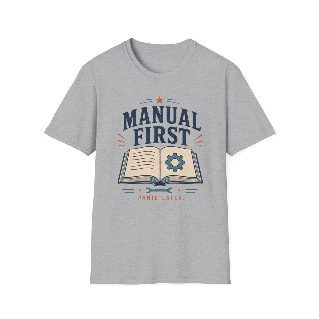 Manual First Panic LaterT-Shirt