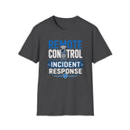 Remote Control Incident Response T-Shirt