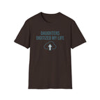 Daughters Digitized My Life T-Shirt