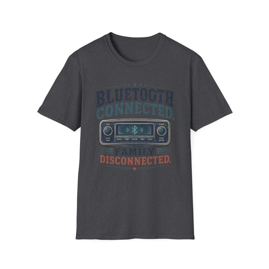 Bluetooth Connected, Family Disconnected T-Shirt