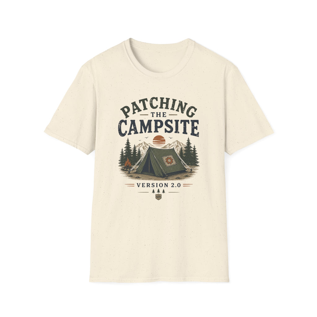 Patching the Campsite Version 2.0 T-Shirt