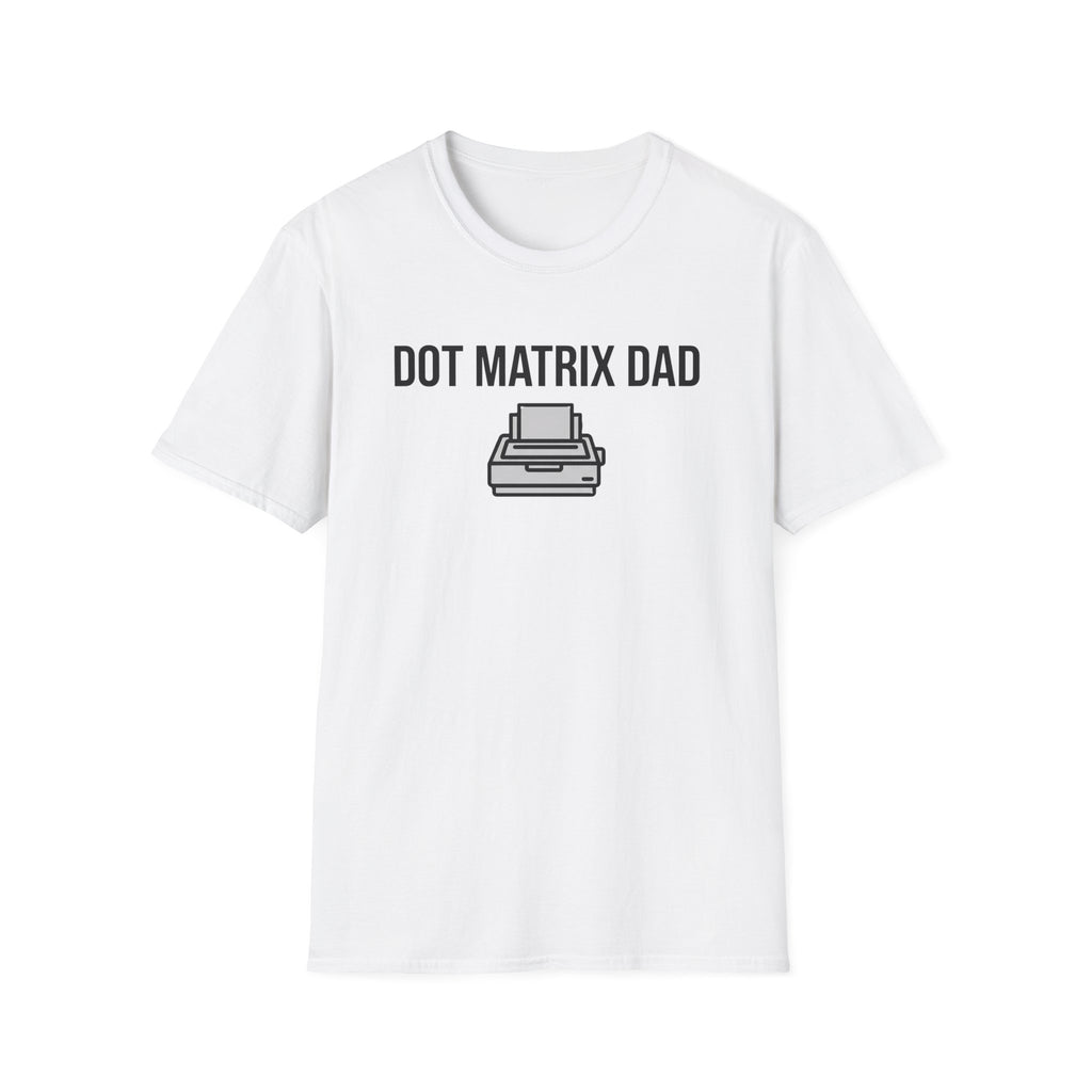 Dot Matrix Dad T-Shirt