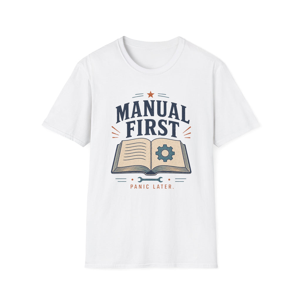 Manual First Panic LaterT-Shirt