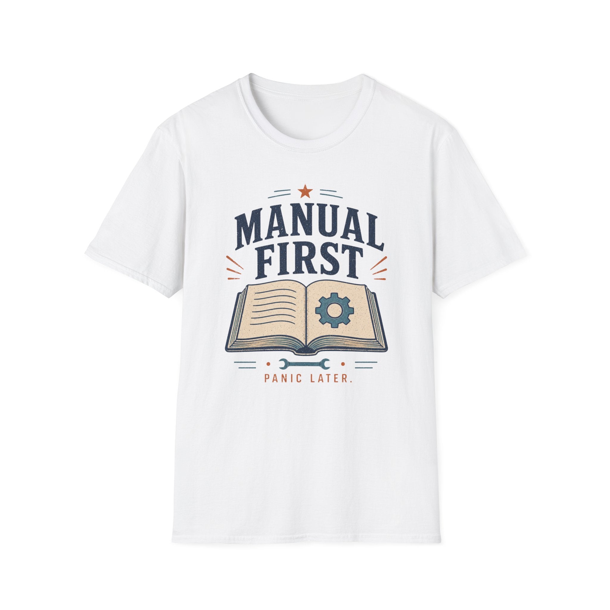 Manual First Panic LaterT-Shirt