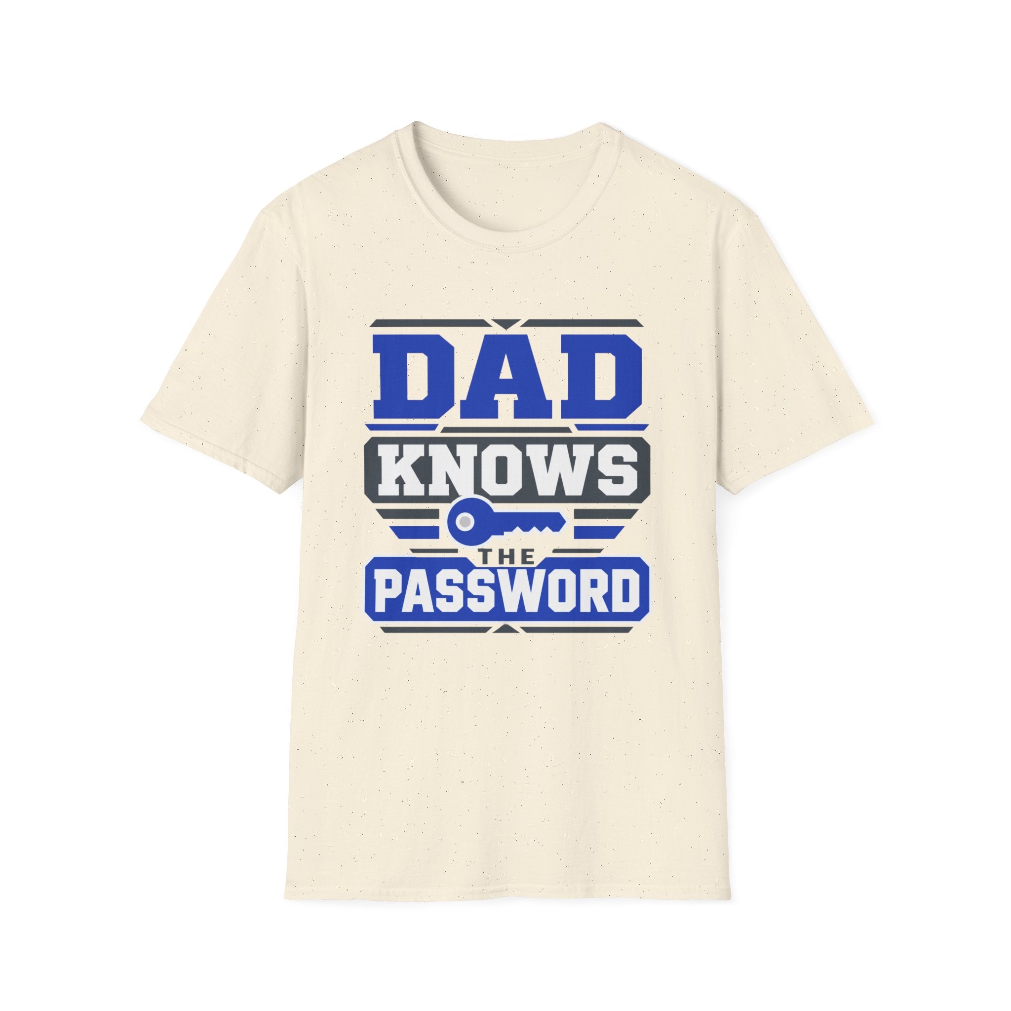 Dad Knows The Password T-Shirt