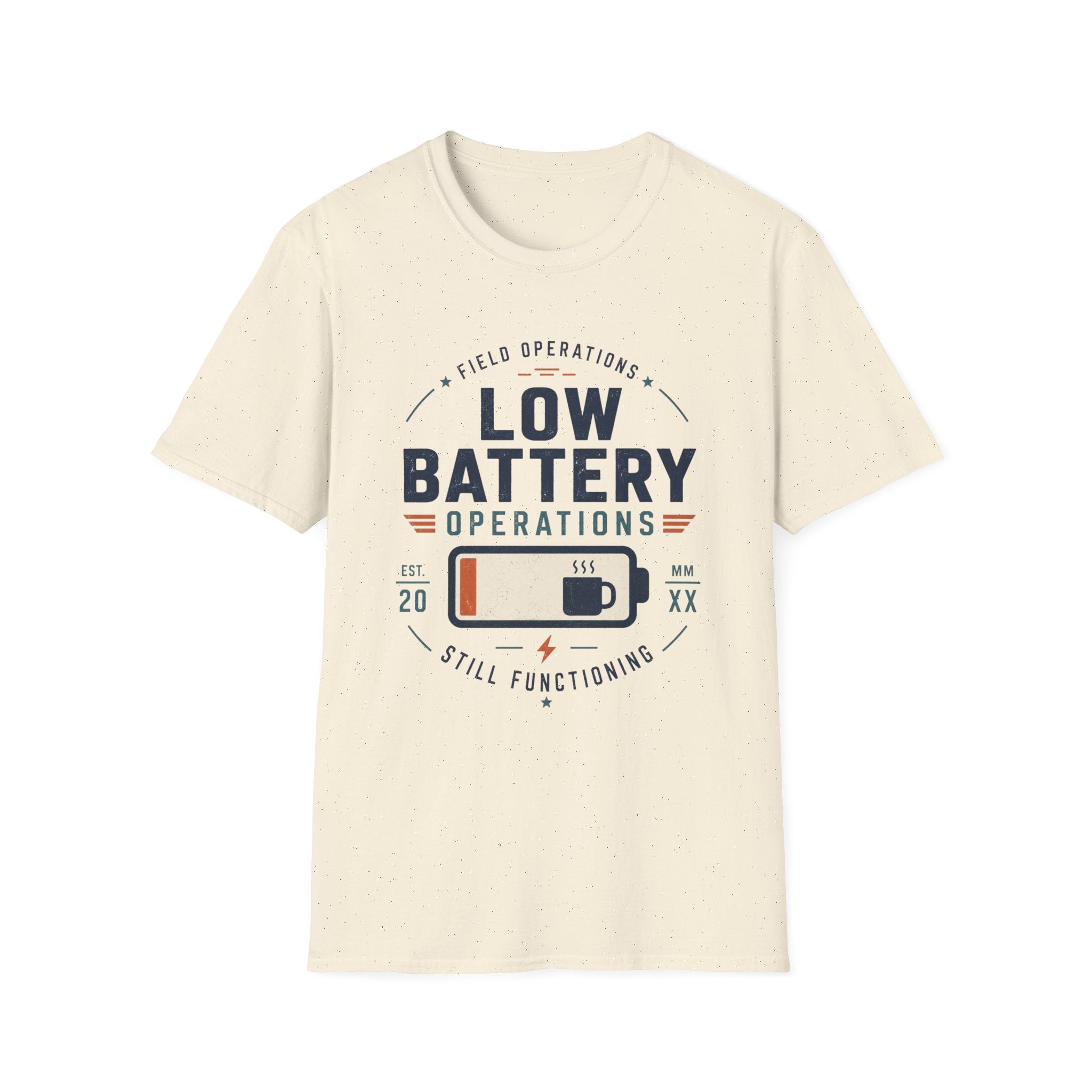 Low Battery Operations T-Shirt