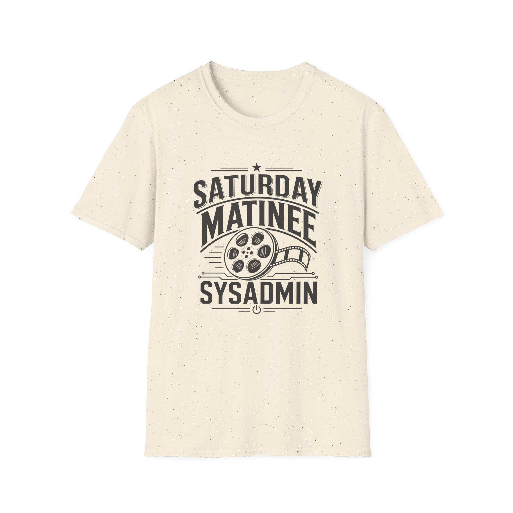 Saturday Matinee SysAdmin T-Shirt