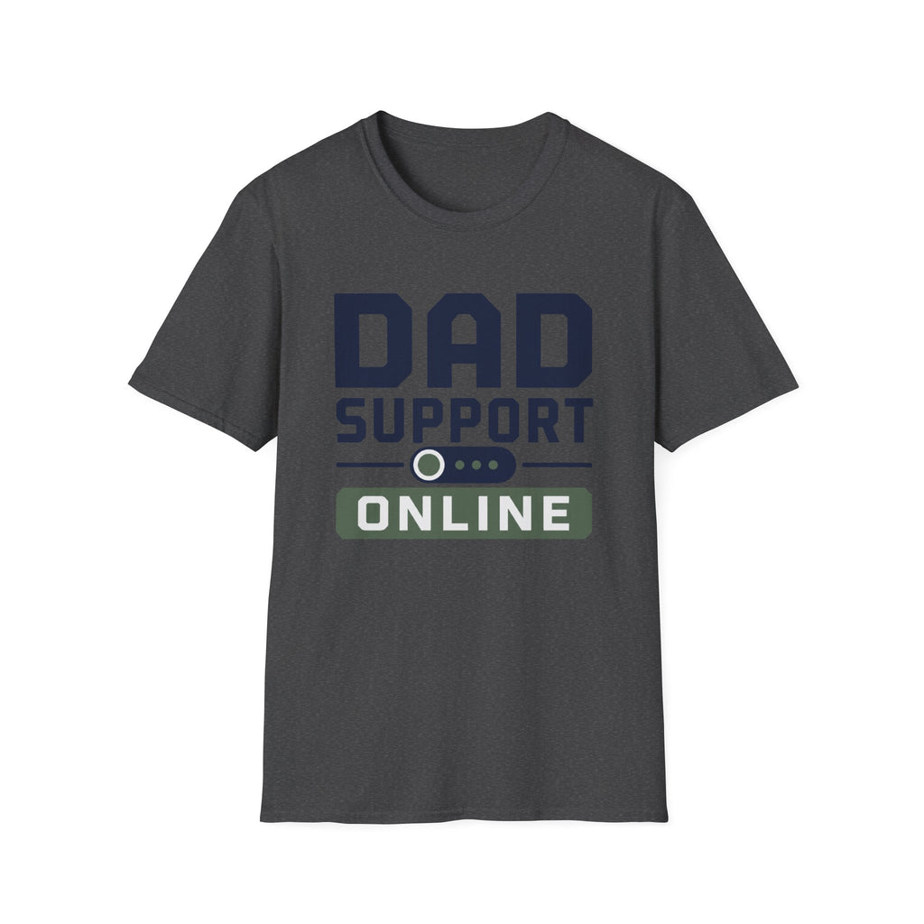Dad Support Online T-Shirt
