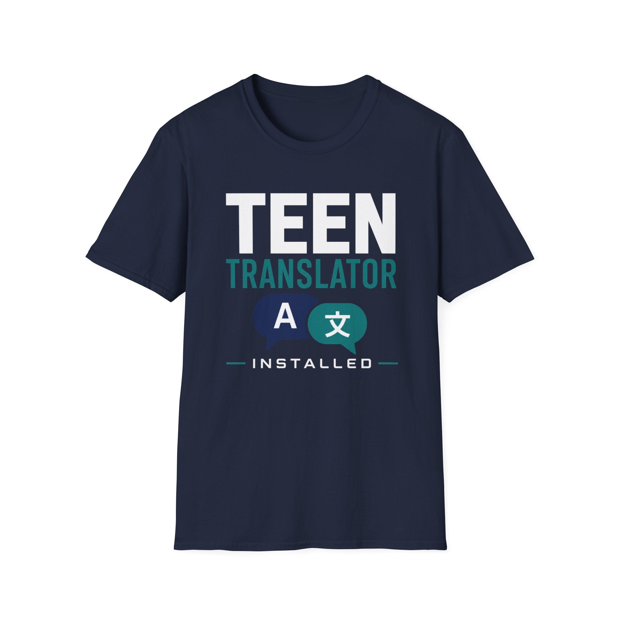 Teen Translator Installed T‑Shirt