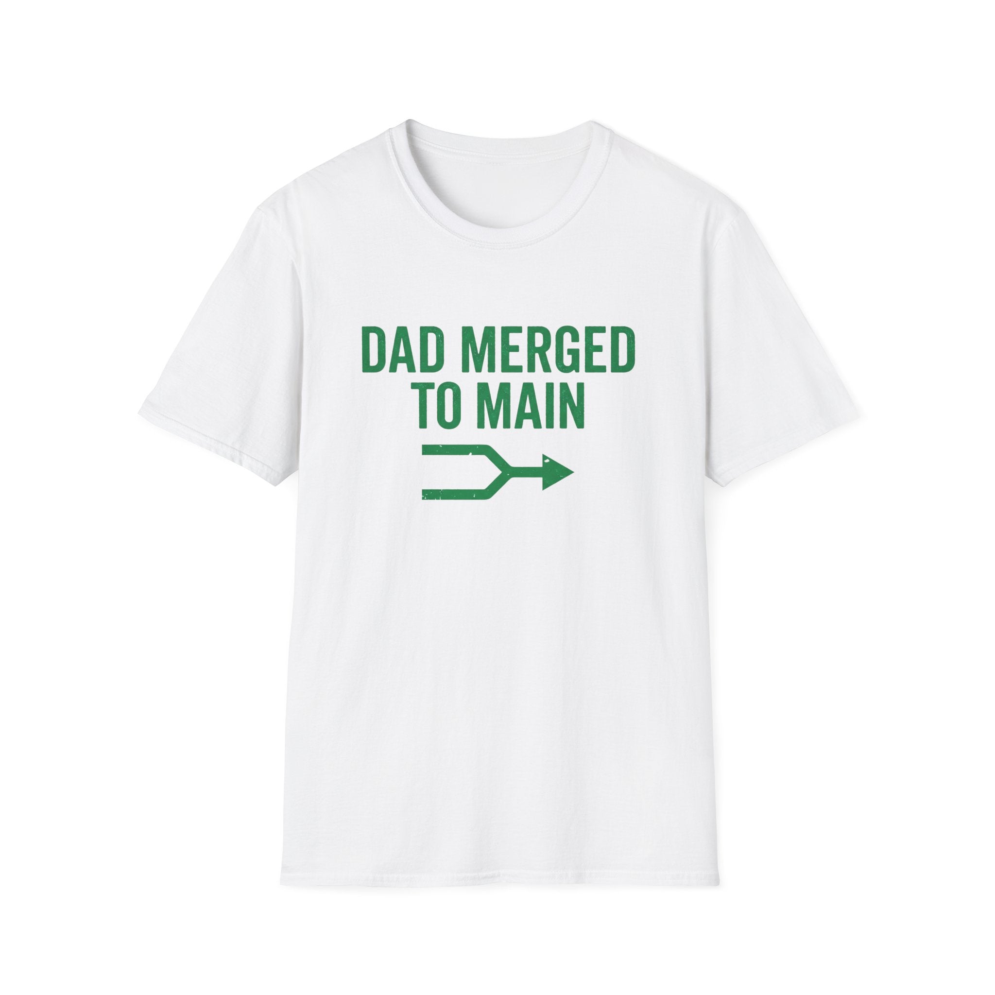 Dad Merged To Main T-Shirt
