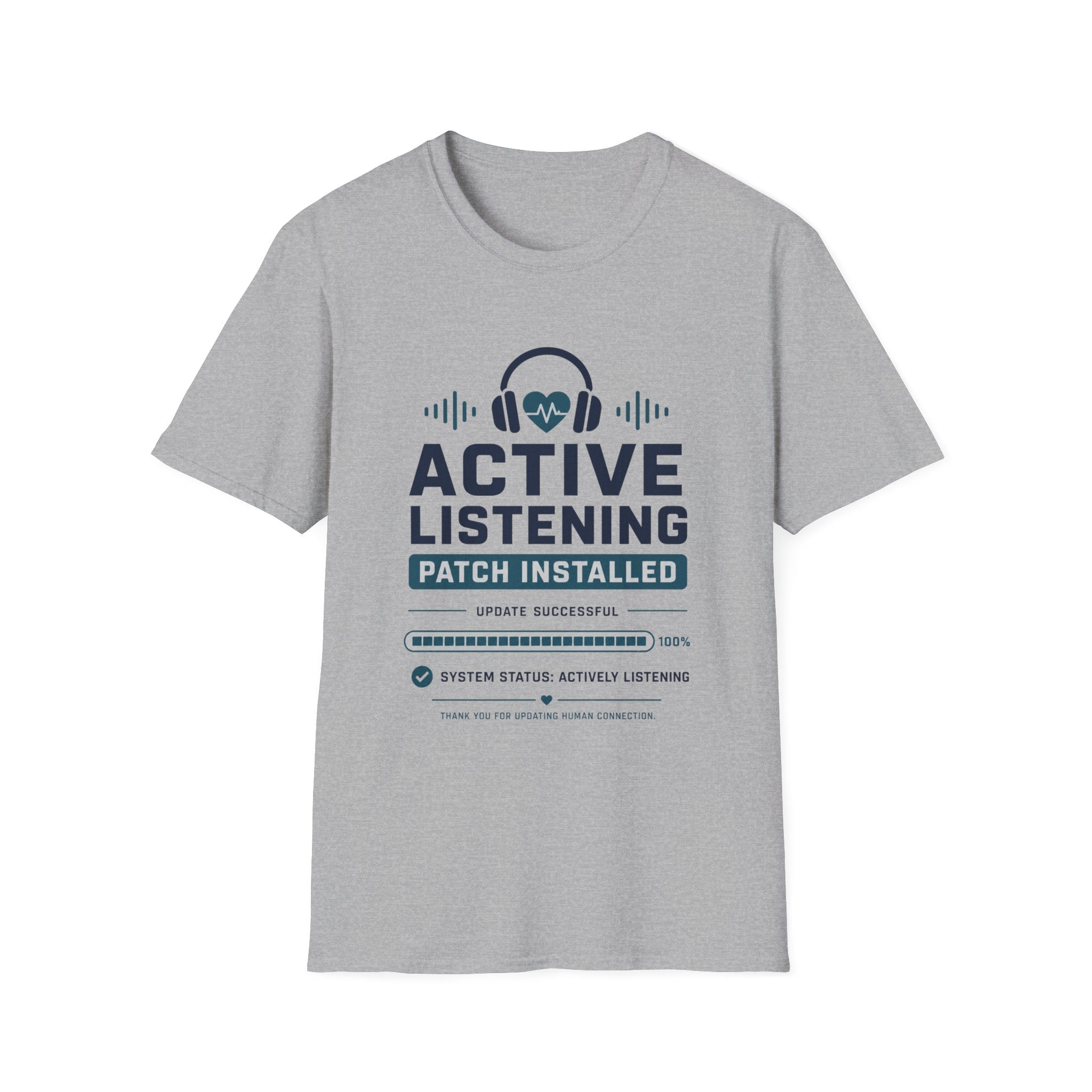 Active Listening Patch Installed T-Shirt