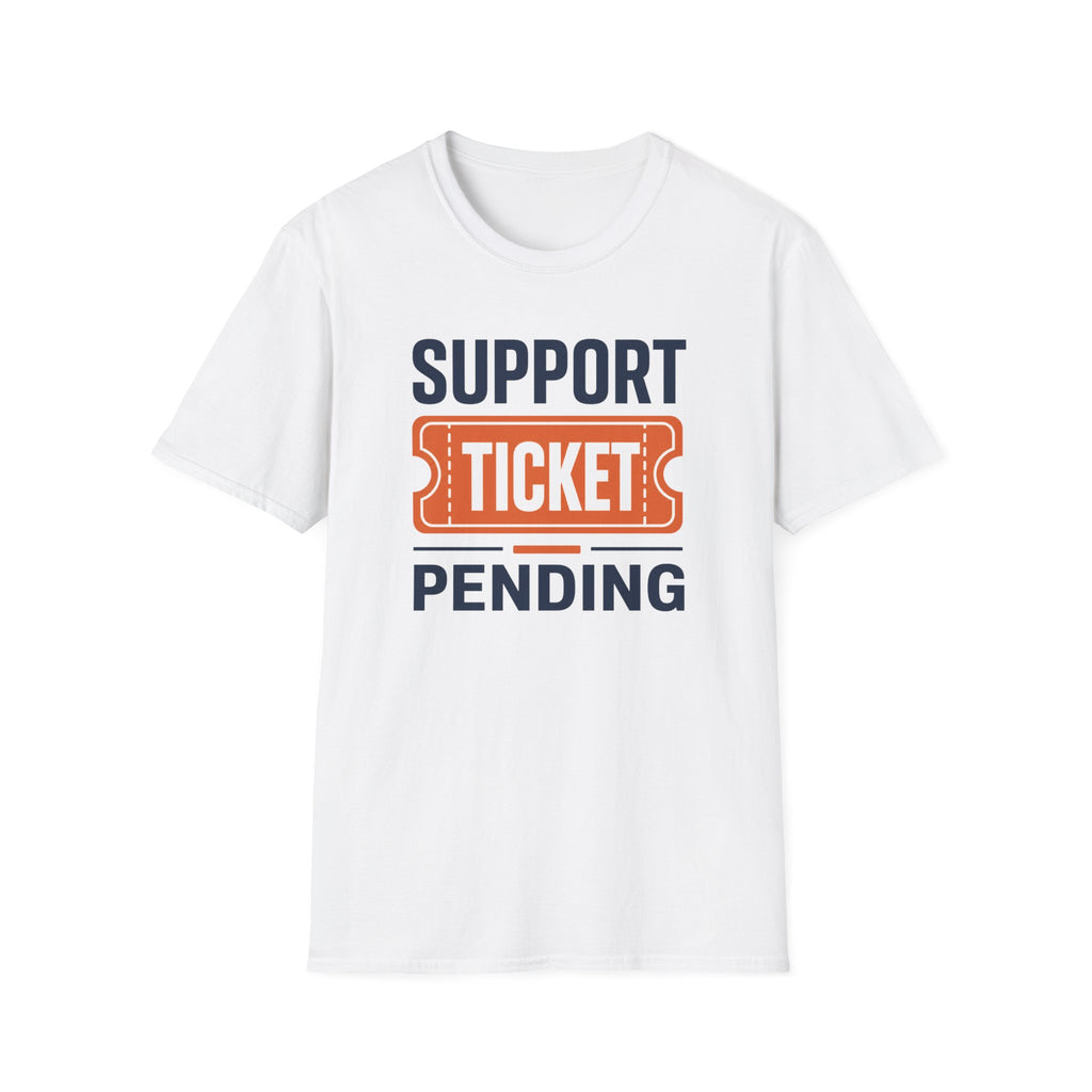 Support Ticket T-Shirt