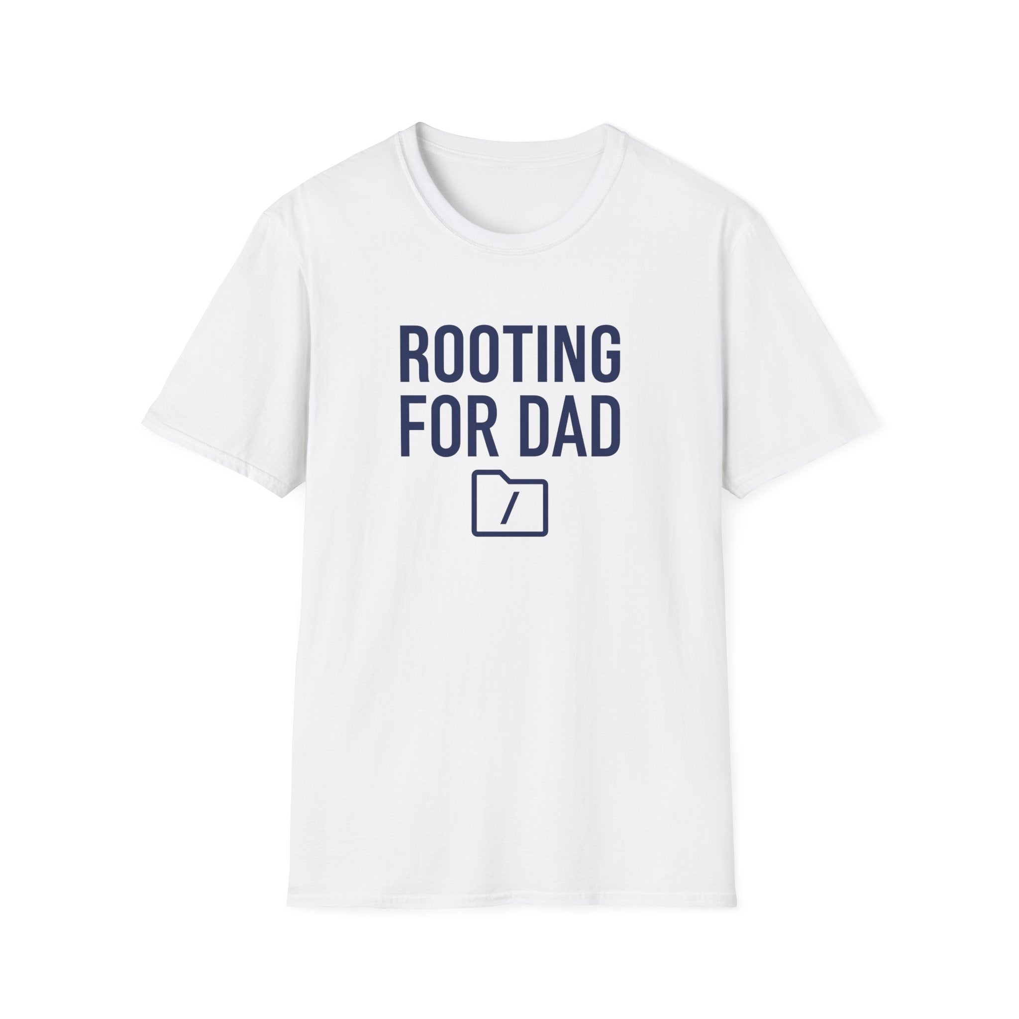 Rooting for Dad T-Shirt