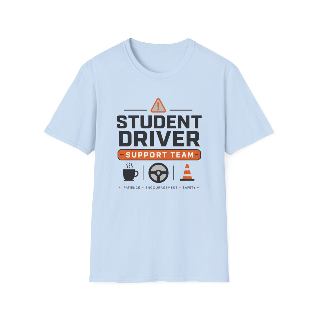 Student Driver Support Team T-Shirt