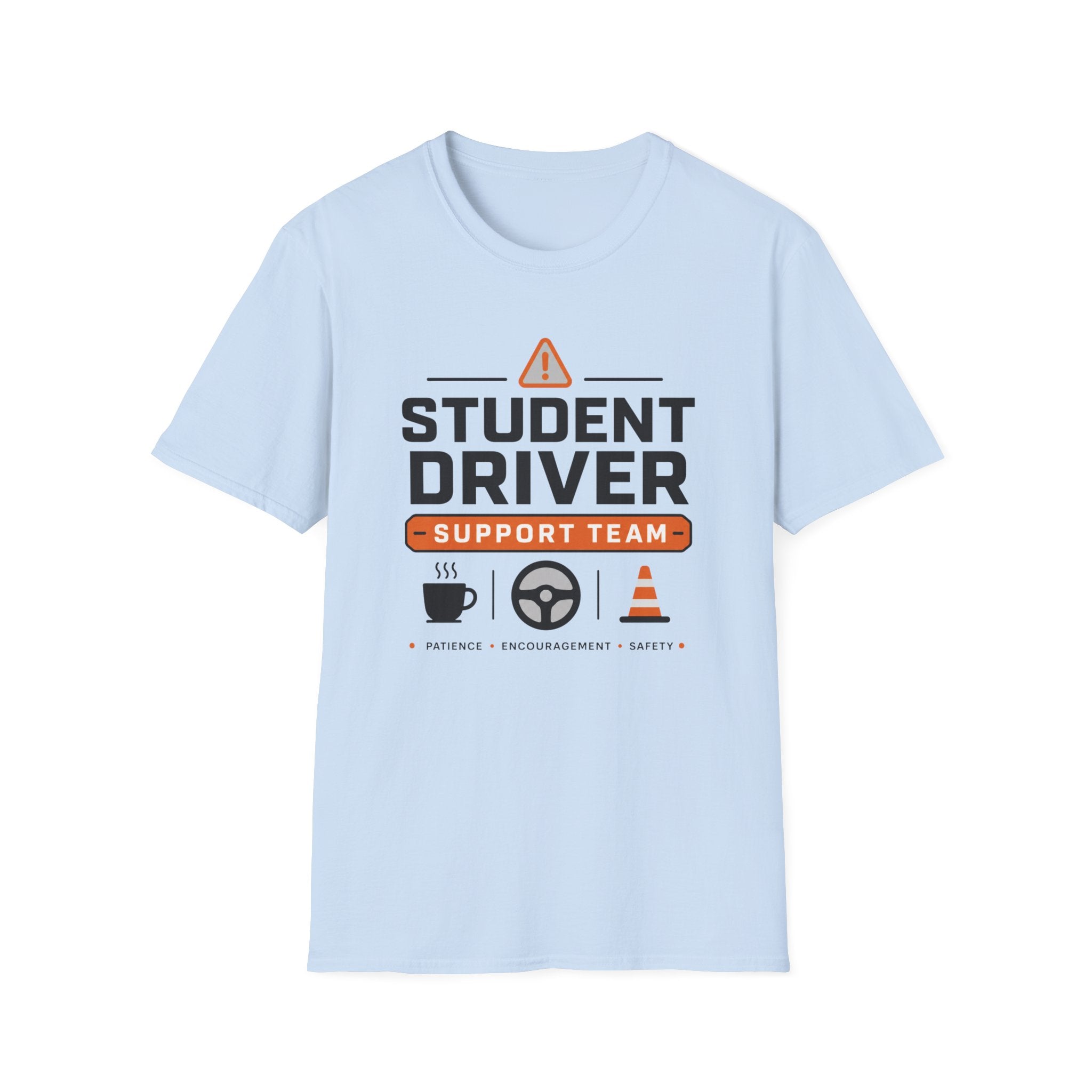 Student Driver Support Team T-Shirt