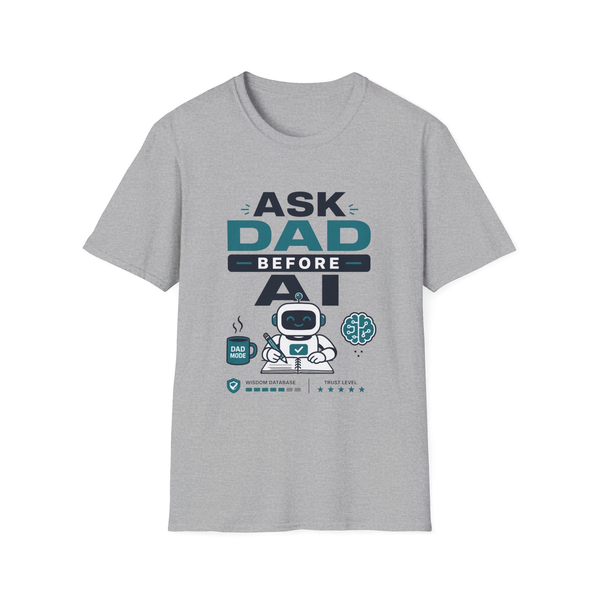 Ask Dad Before AI Retro Robot T-Shirt