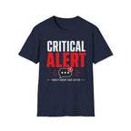 Critical Alert T-Shirt