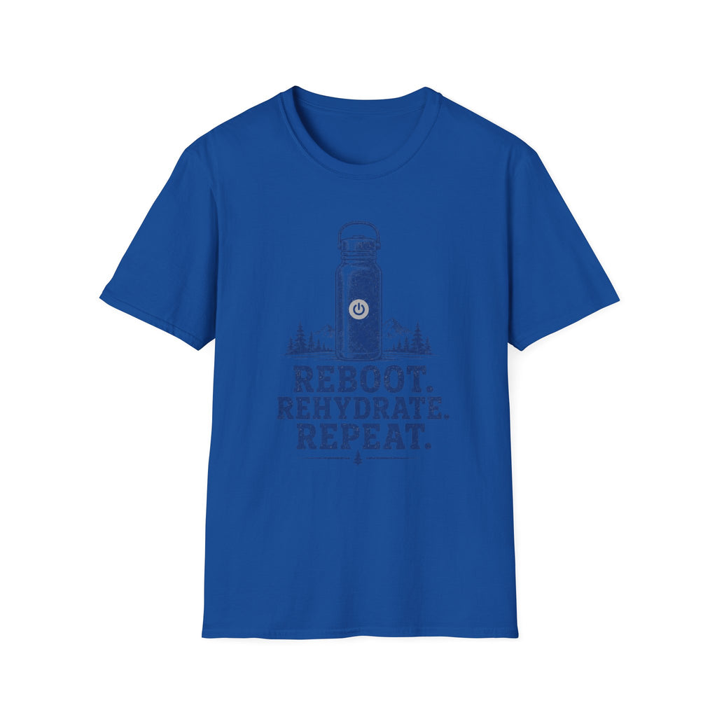 Reboot. Rehydrate. Repeat. T-Shirt