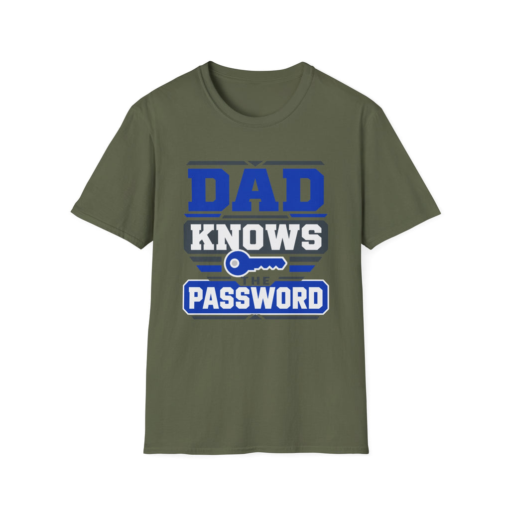 Dad Knows The Password T-Shirt