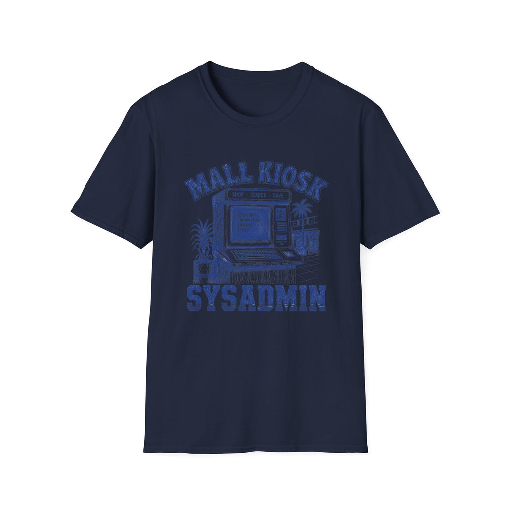 Mall Kiosk Sysadmin T‑Shirt