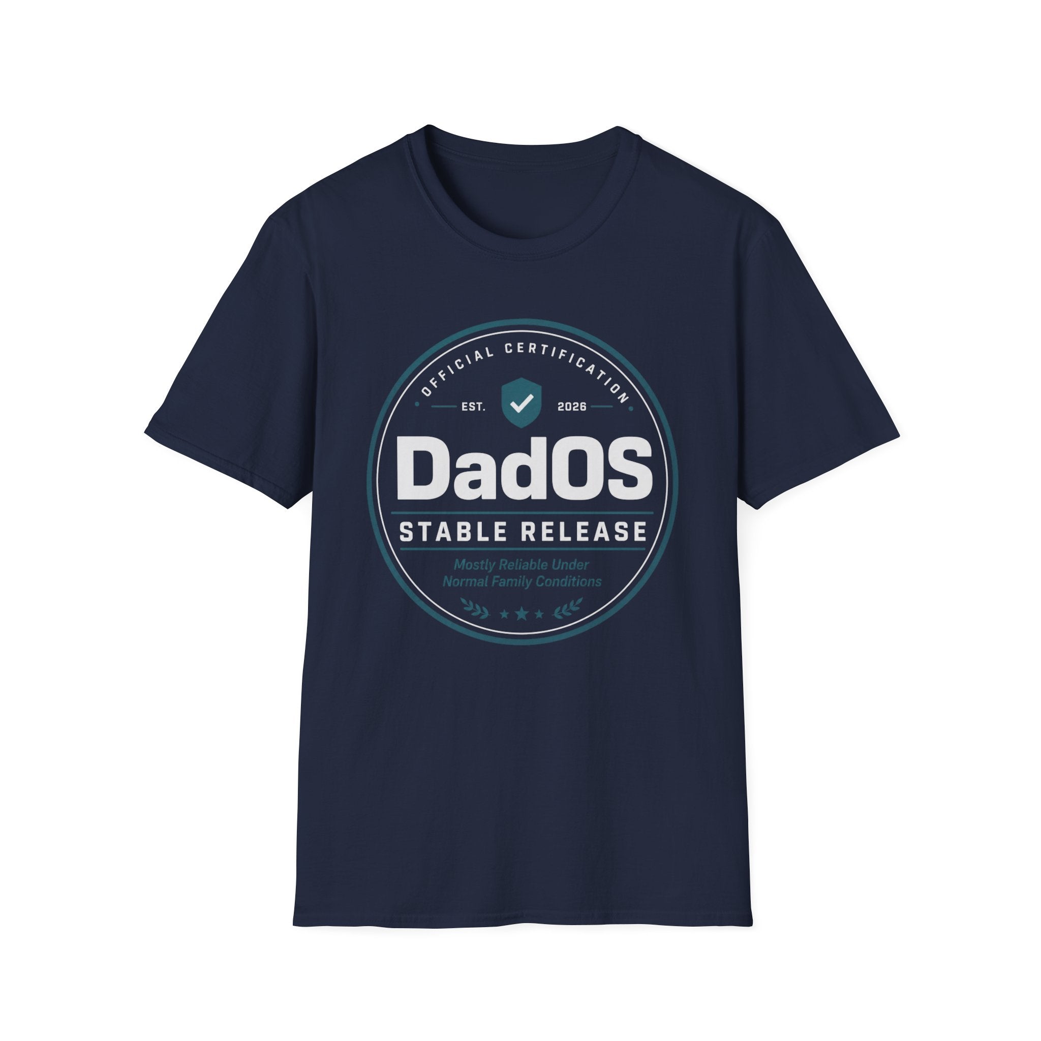 DadOS Official Certification: Stable Release T‑Shirt