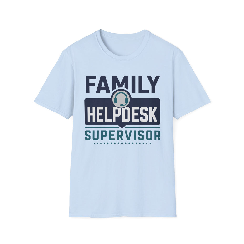 Family Helpdesk Supervisor T-Shirt