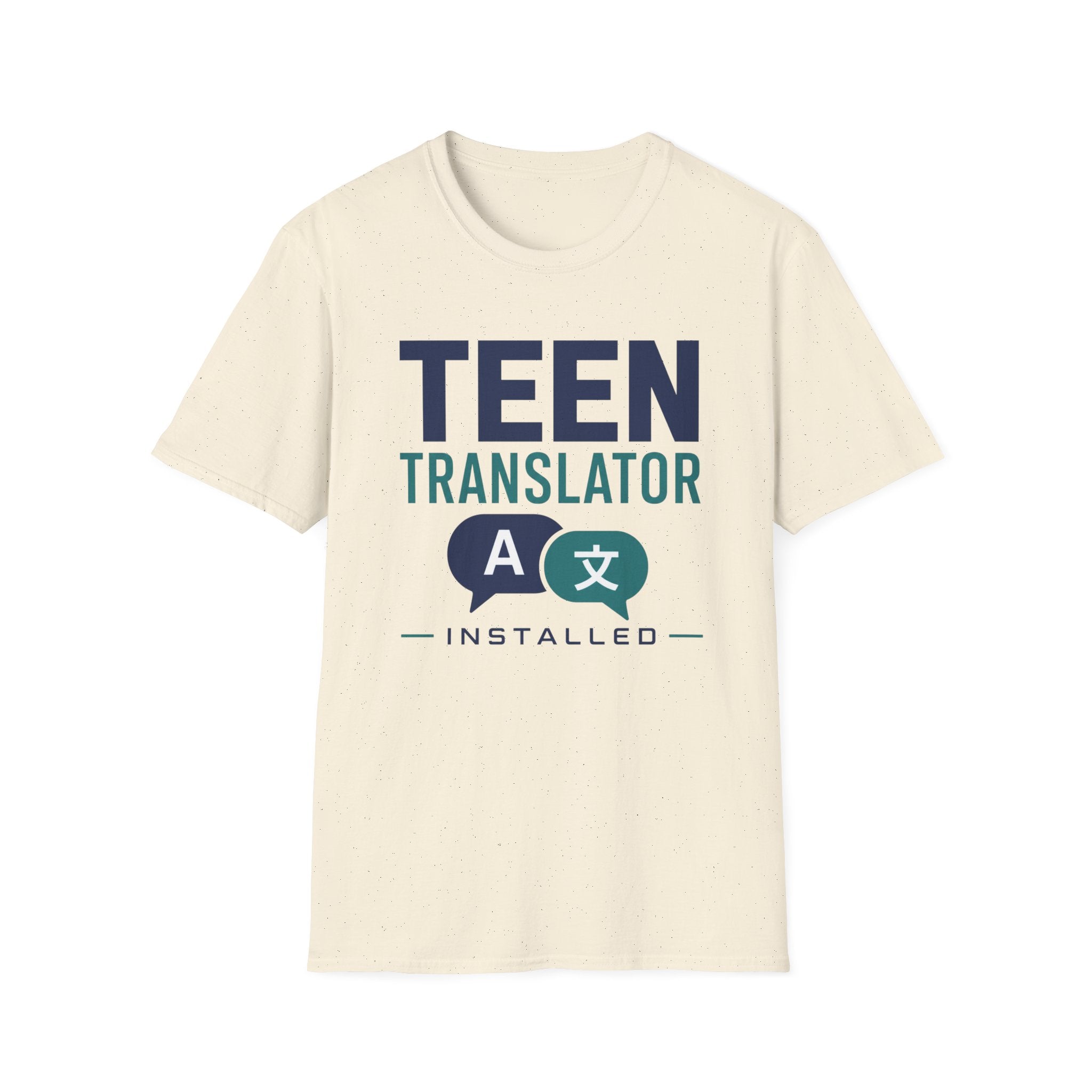 Teen Translator Installed T‑Shirt