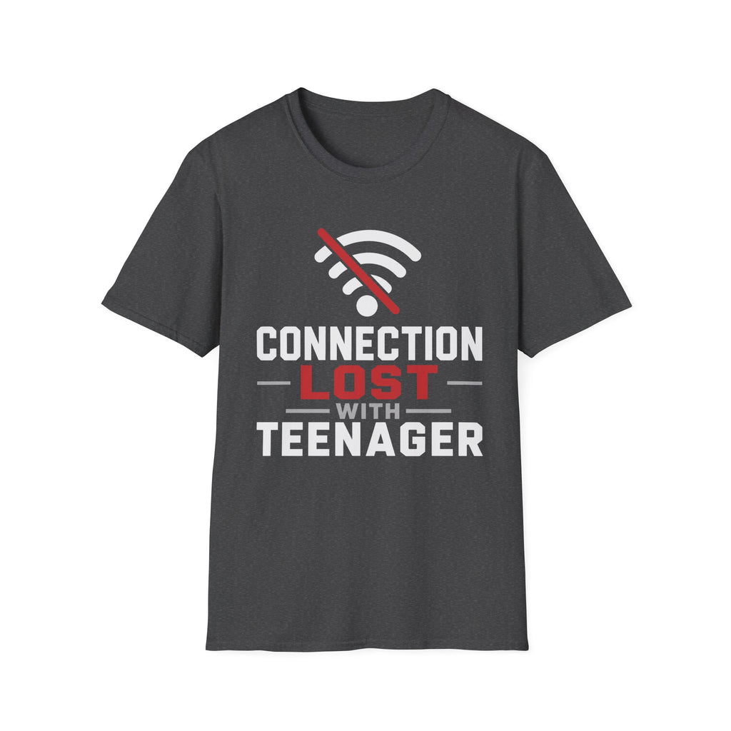 Connection Lost With Teenager T-Shirt