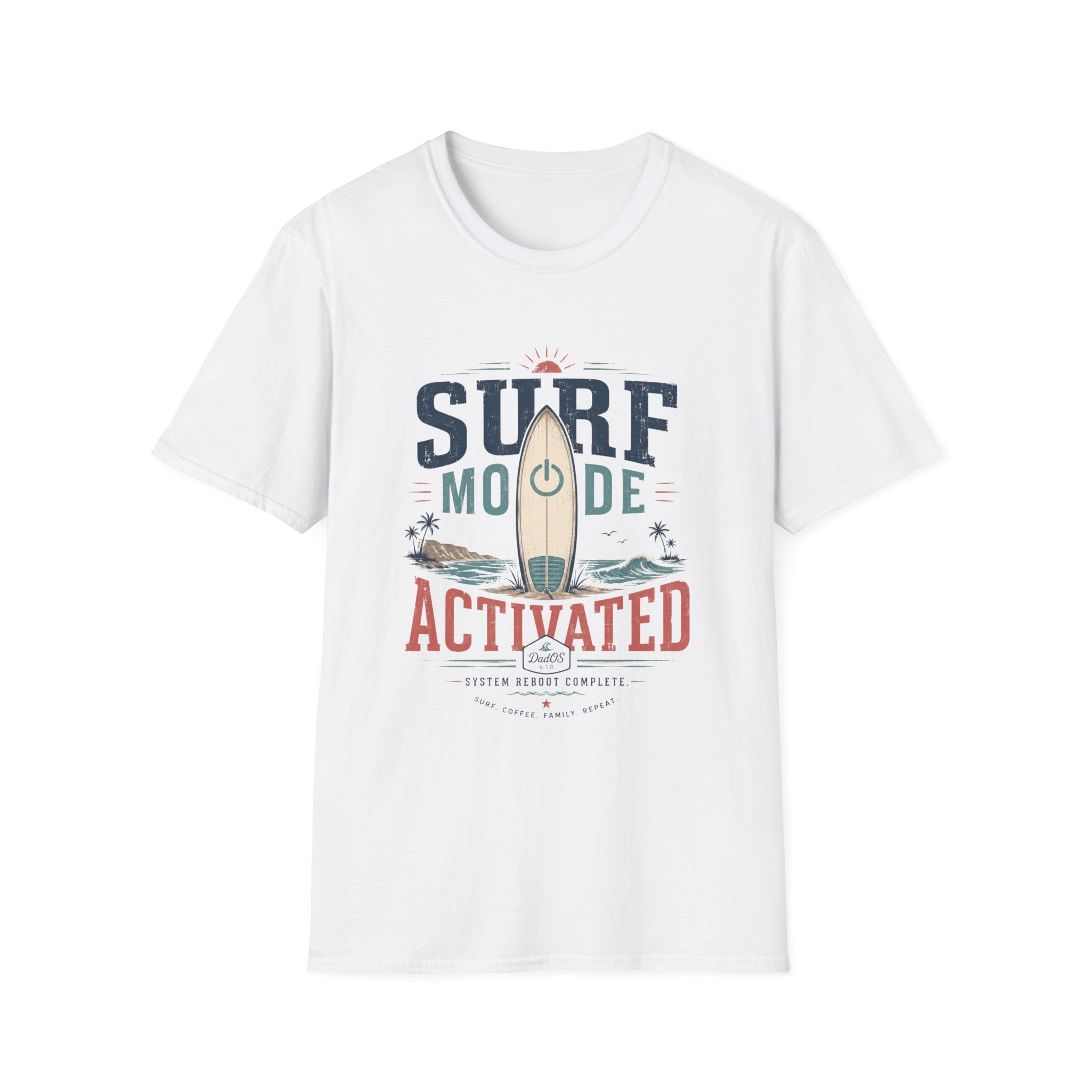 Surf Mode Activated T-Shirt