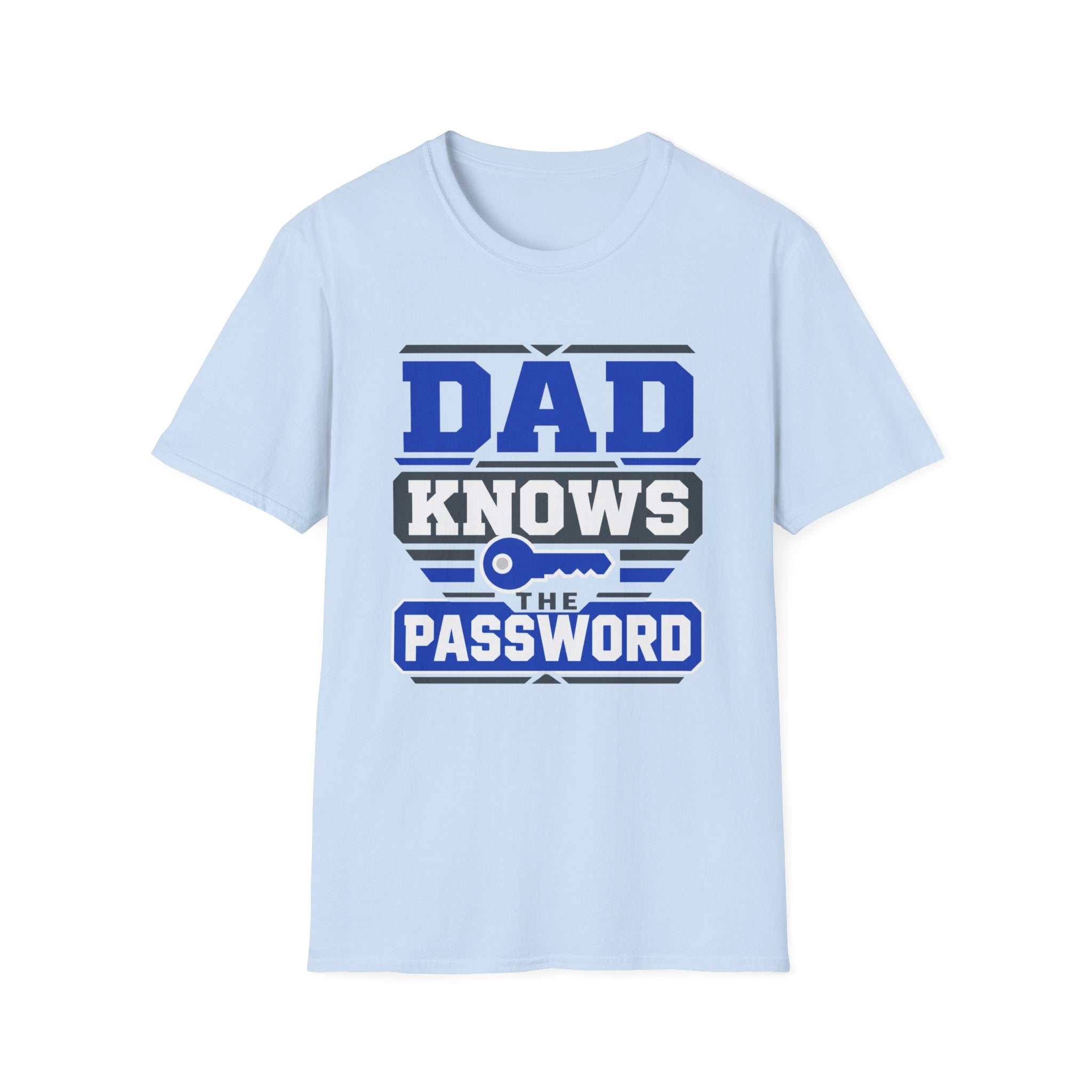 Dad Knows The Password T-Shirt