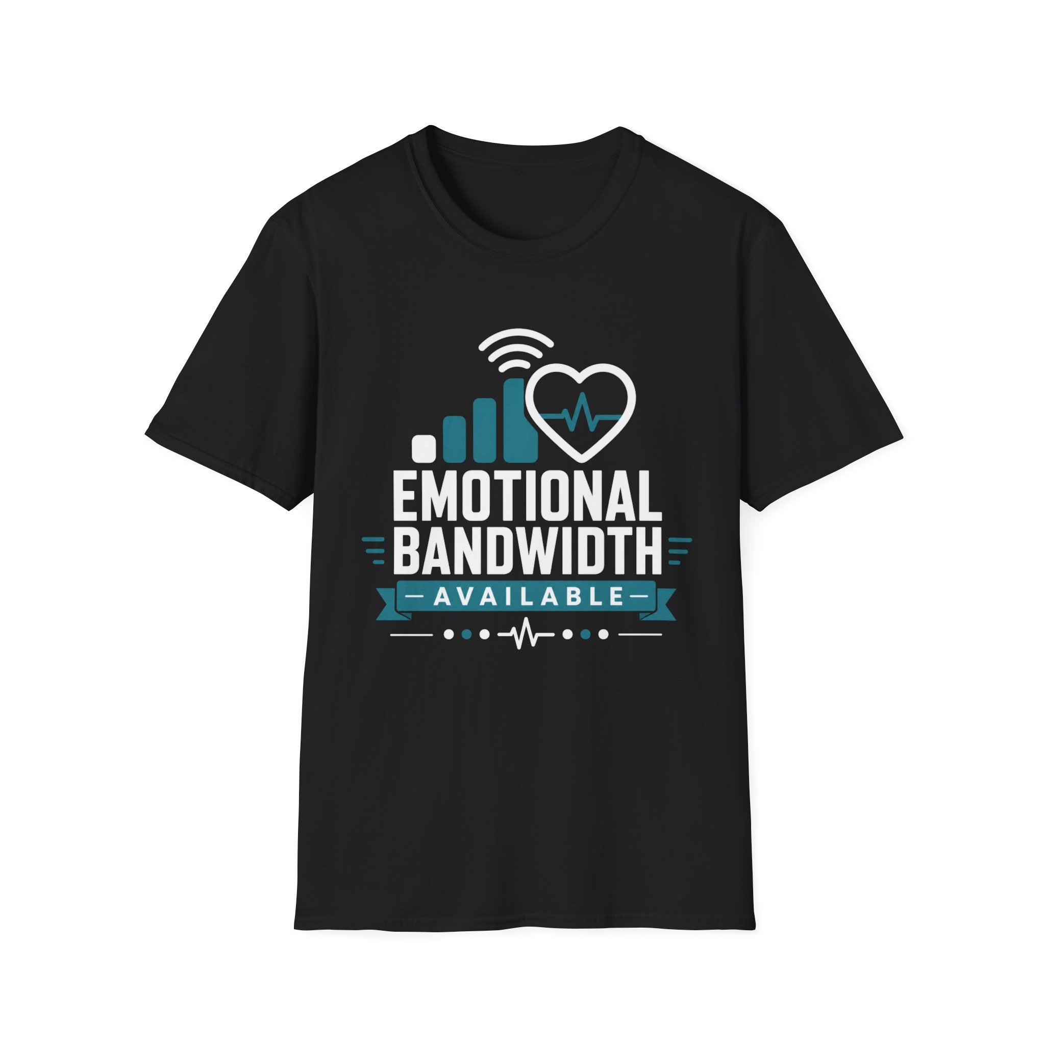 Emotional Bandwidth Available Basic T-Shirt