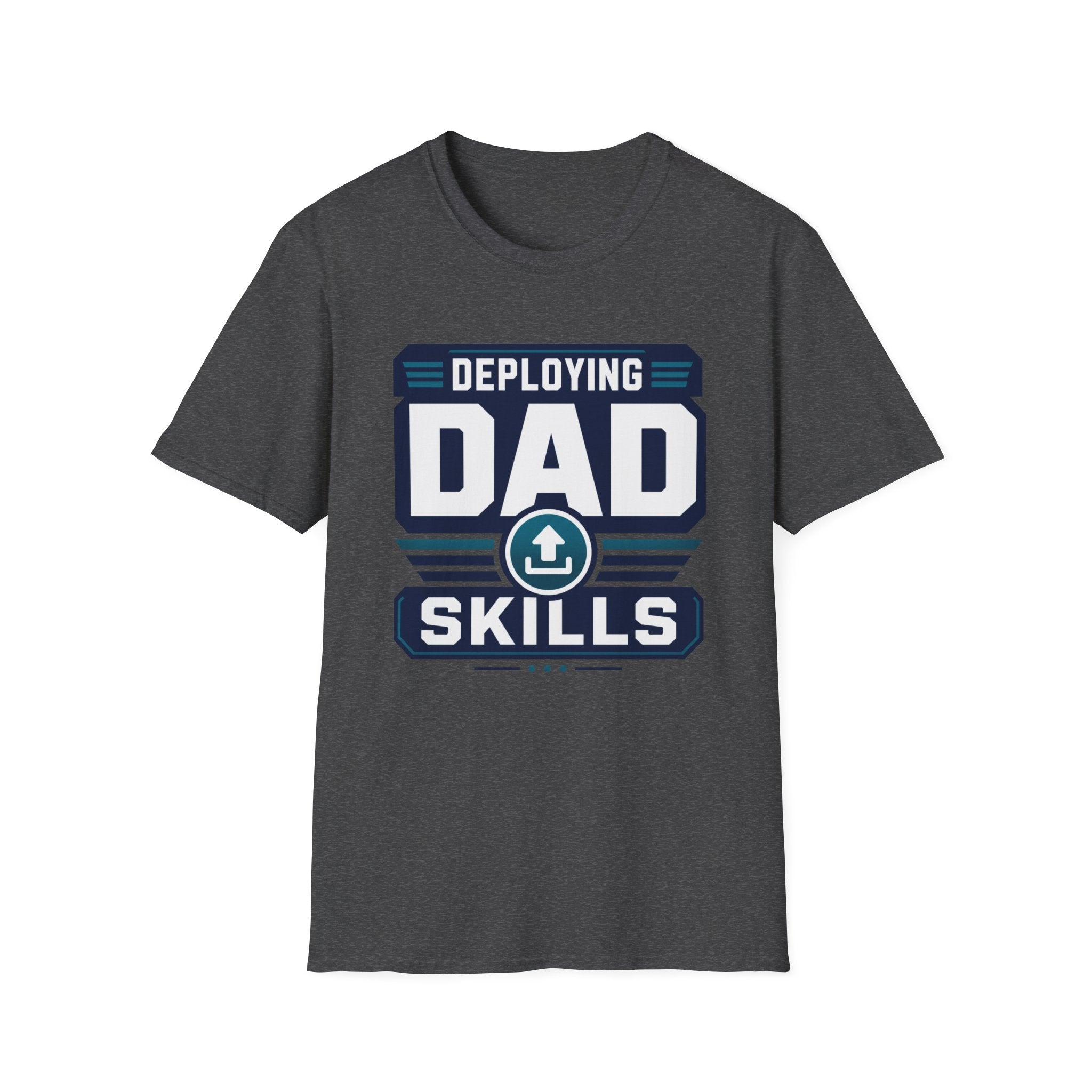 Deploying Dad Skills T-Shirt
