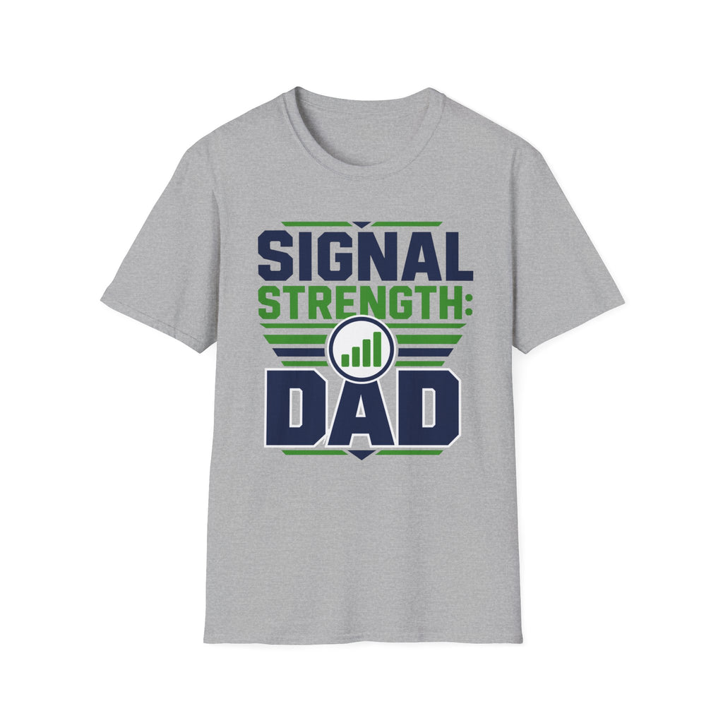 Signal Strength Dad T-Shirt