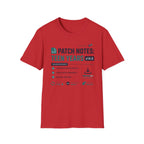 Patch Notes: Teen Years v14.0 T-Shirt