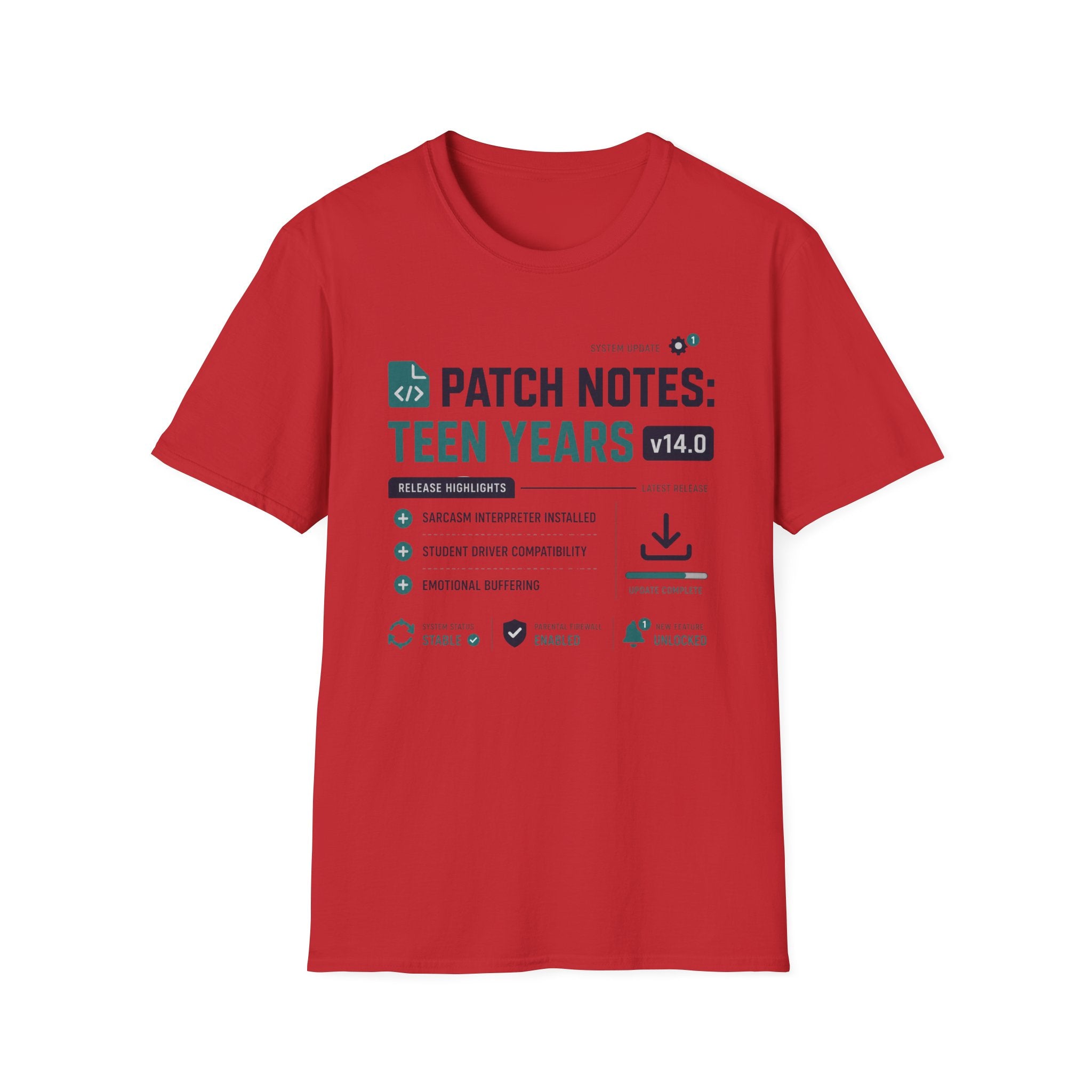 Patch Notes: Teen Years v14.0 T-Shirt