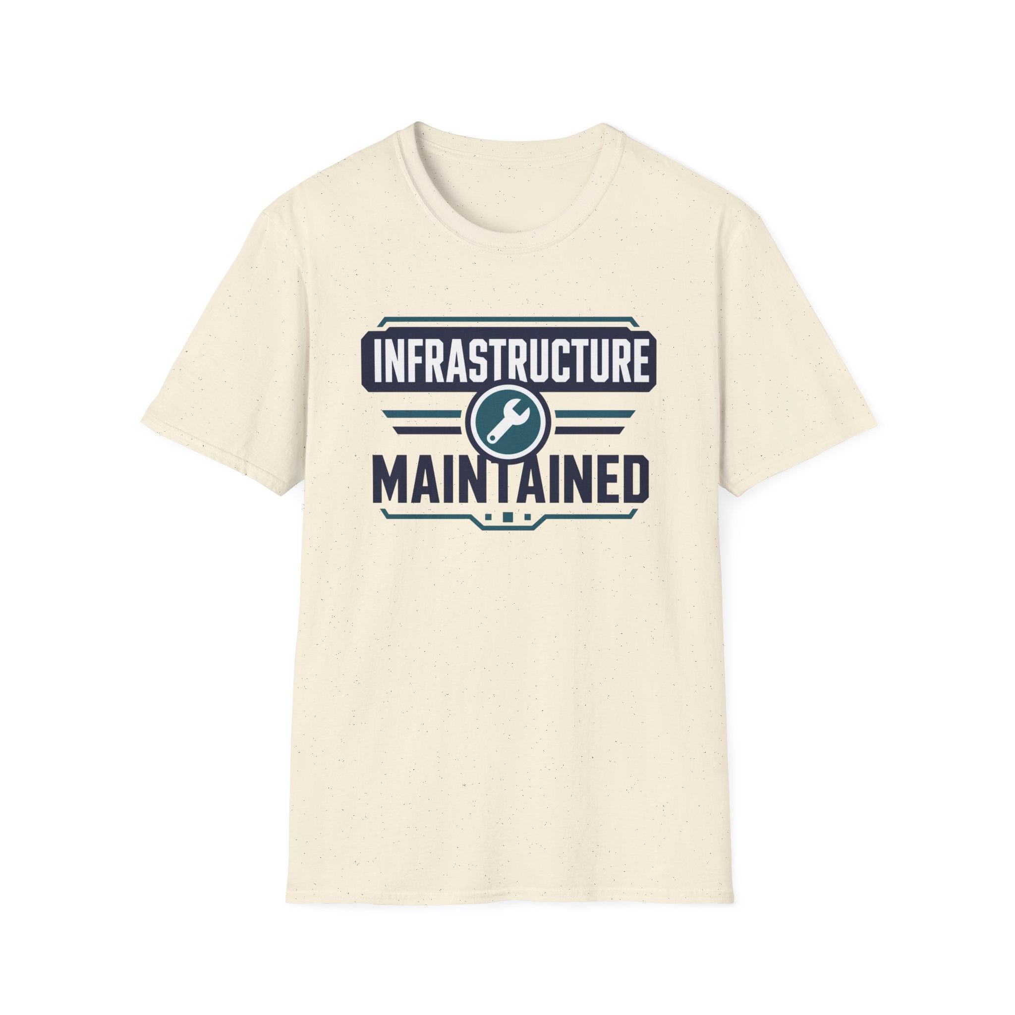 Infrastructure Maintained T-Shirt