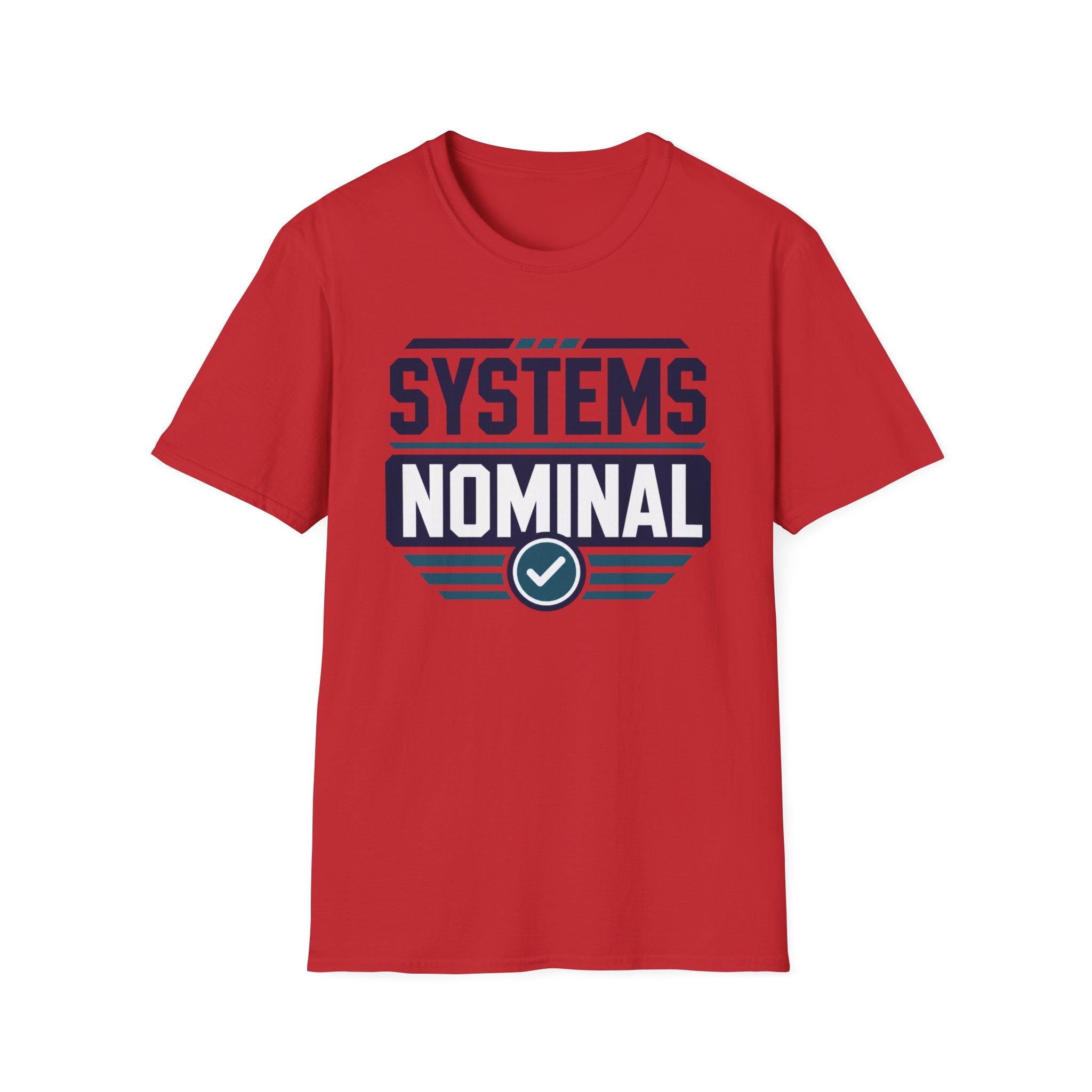 Systems Nominal T-Shirt