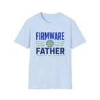 Firmware Father T-Shirt