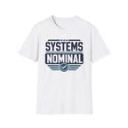 Systems Nominal T-Shirt