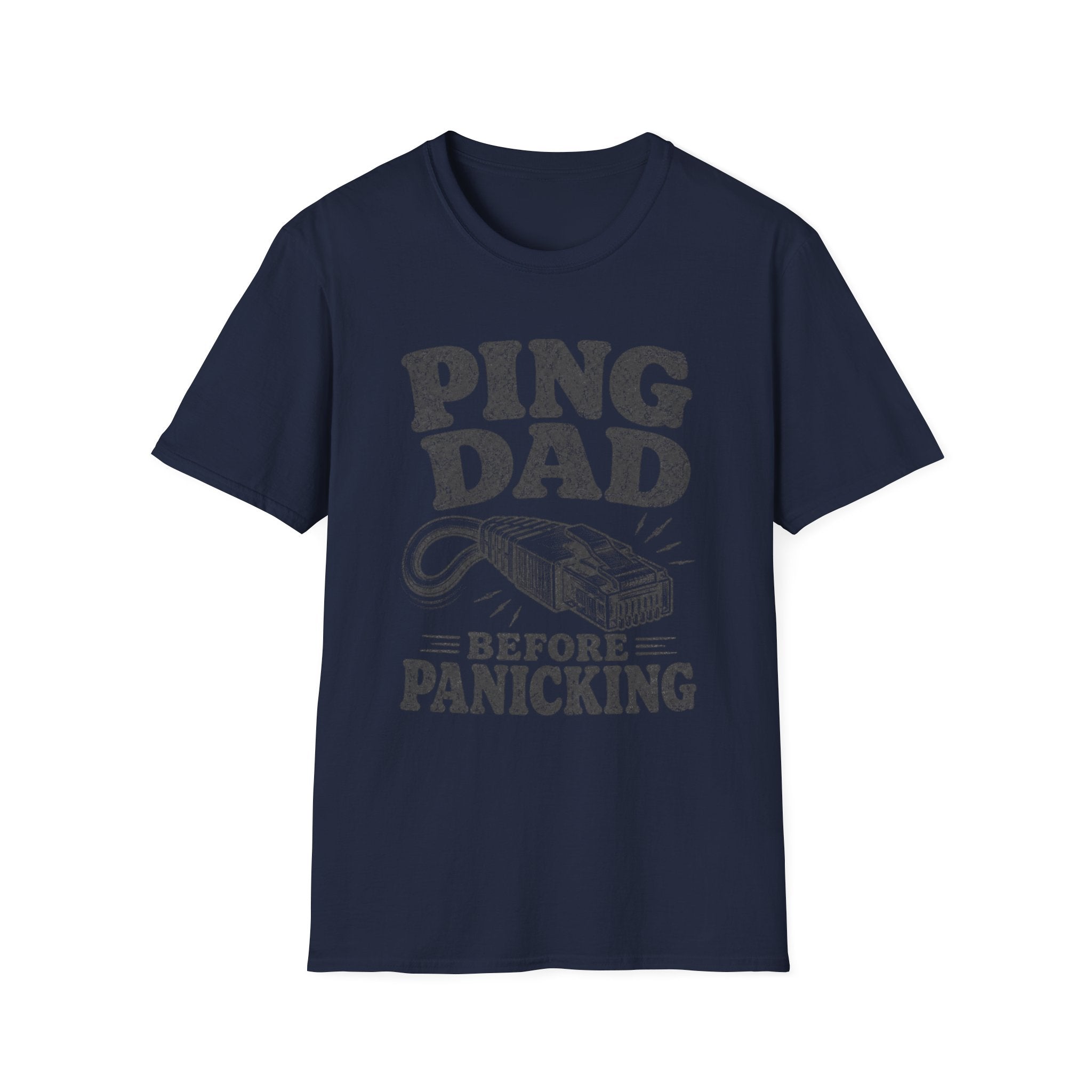 Ping Dad Before Panicking T-Shirt