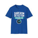 Sarcasm Detection Enabled T-Shirt