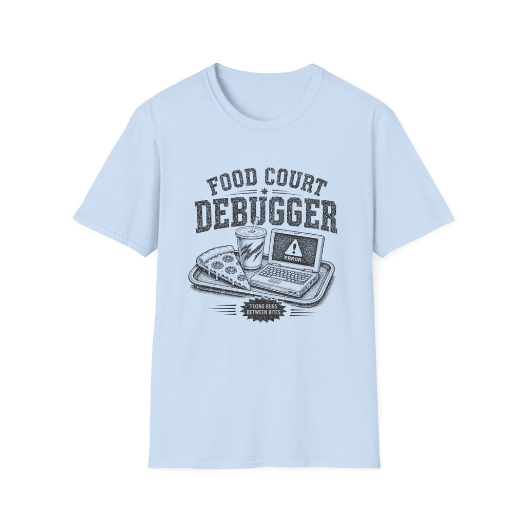 Food Court Debugger T-Shirt