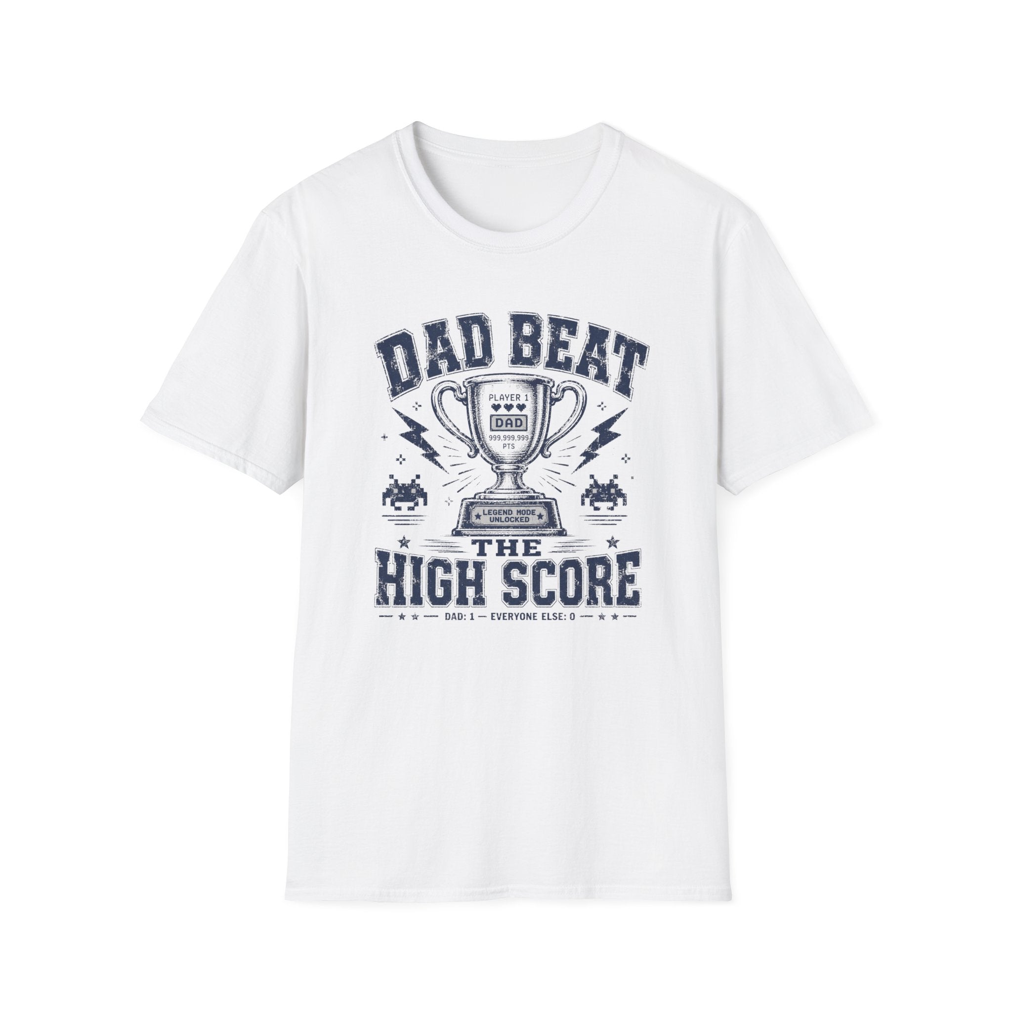 Dad Beat The High Score T-Shirt