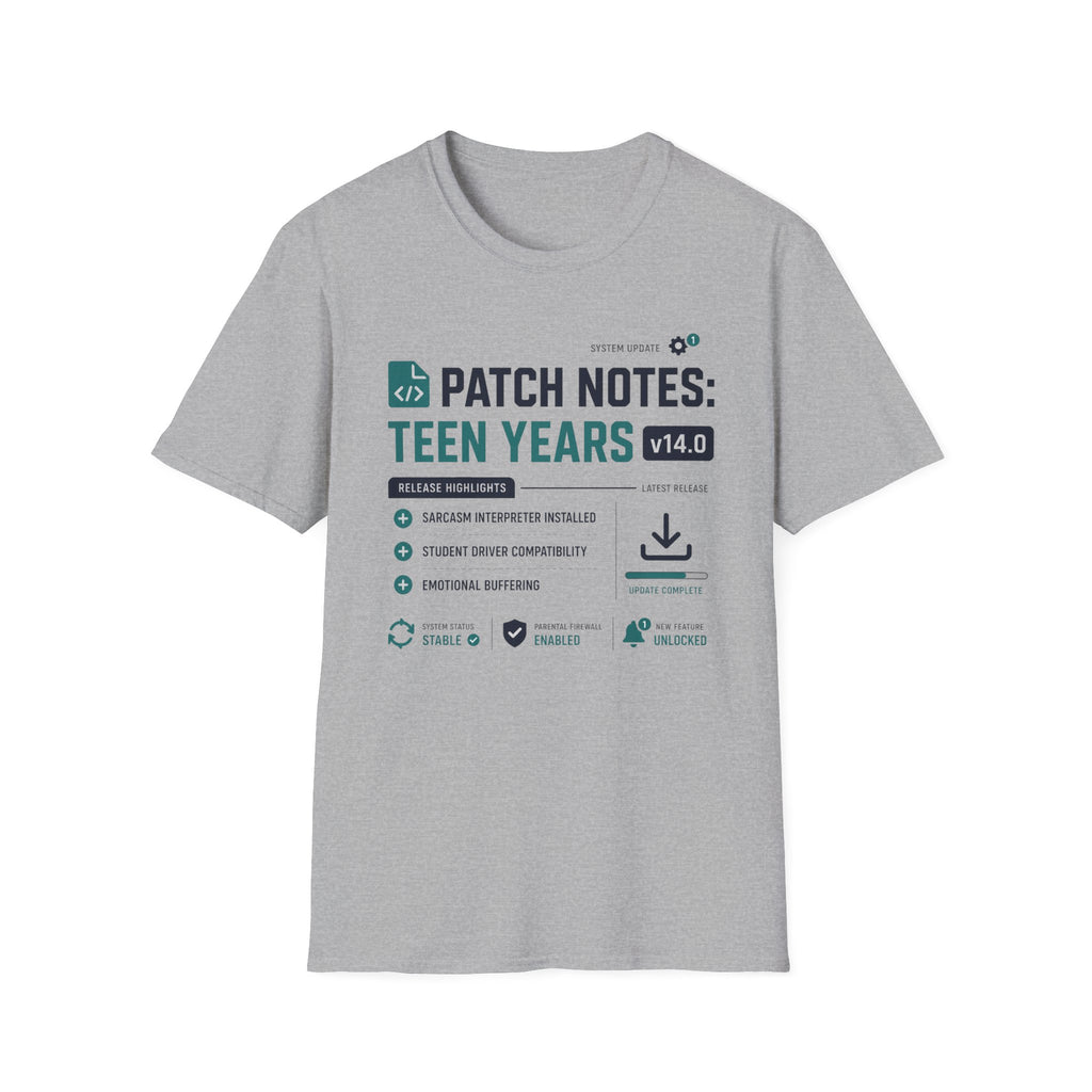 Patch Notes: Teen Years v14.0 T-Shirt