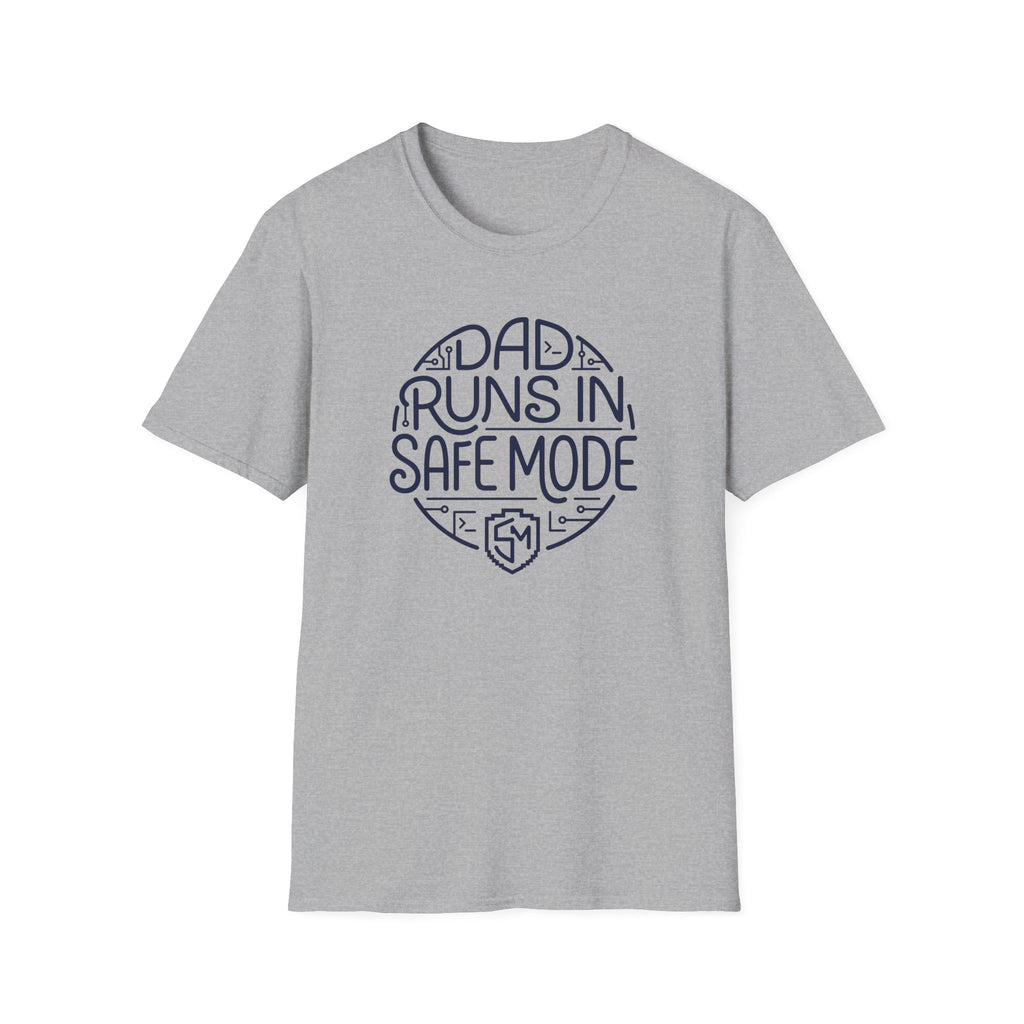 Dad Runs in Safe Mode T-Shirt