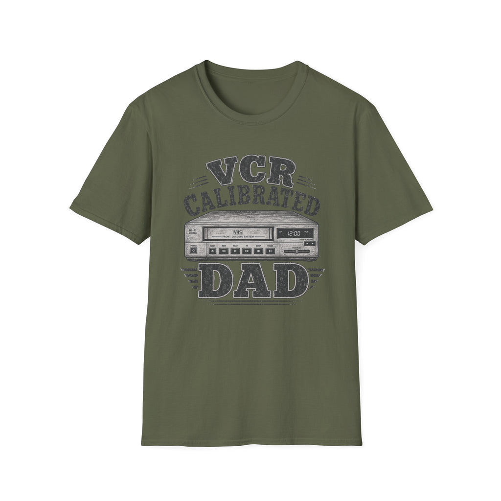 VCR Calibrated Dad T-Shirt