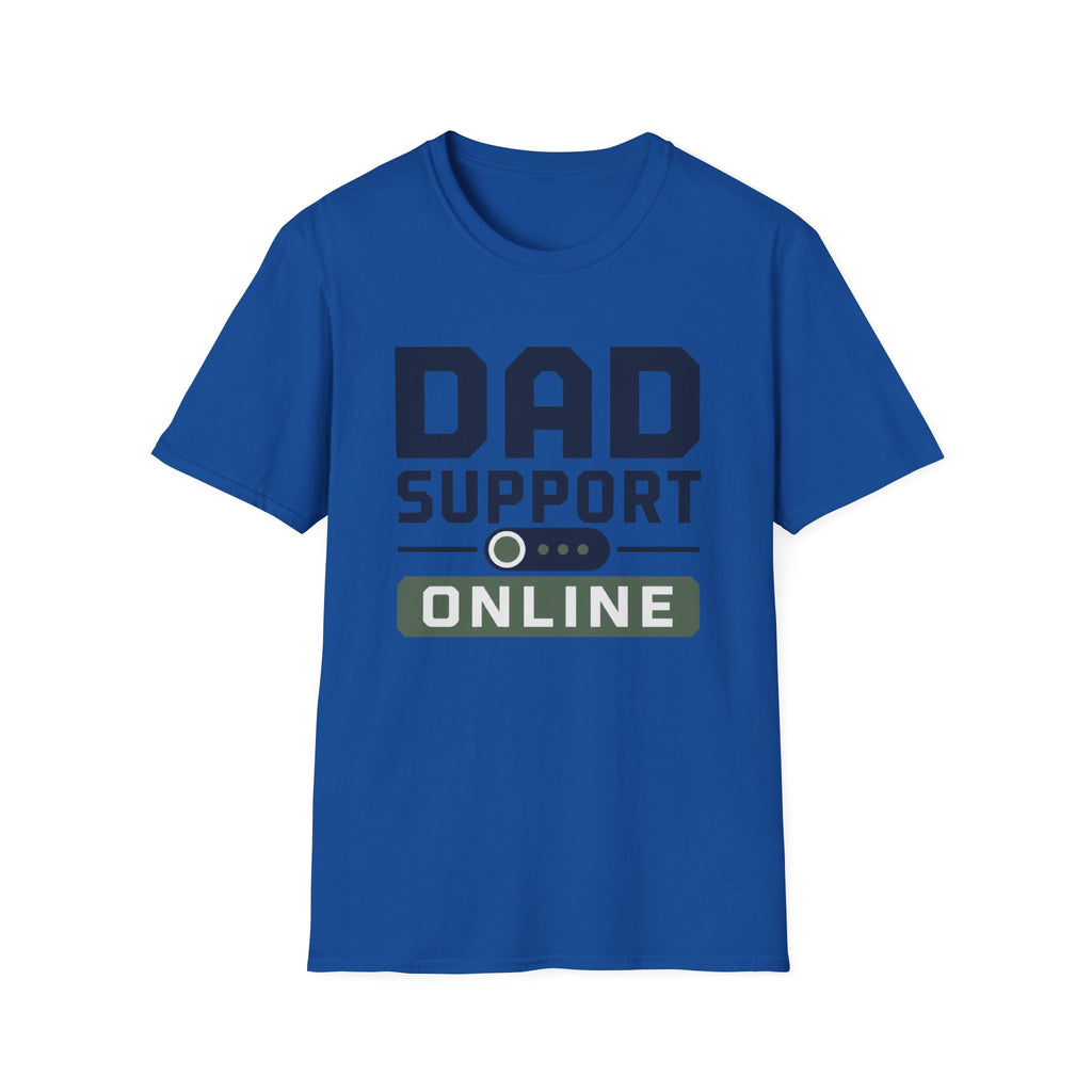 Dad Support Online T-Shirt