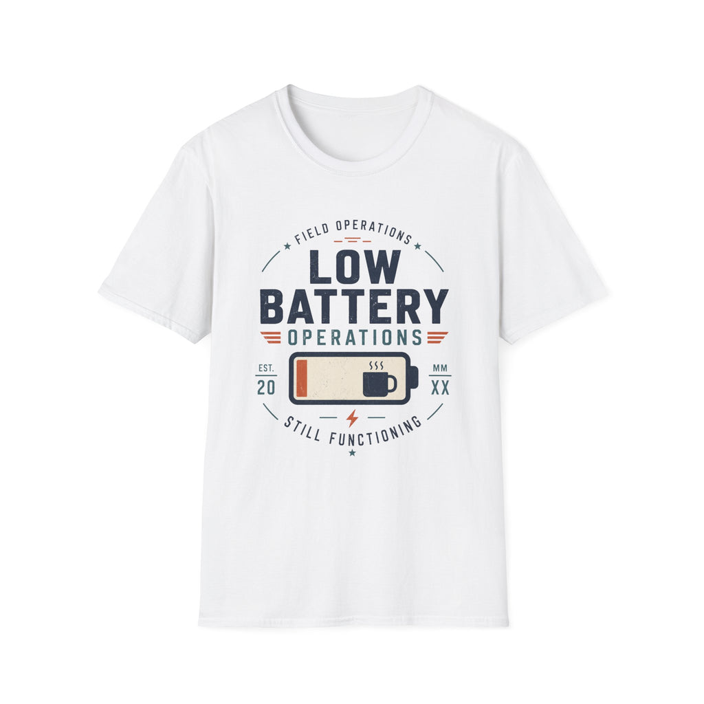 Low Battery Operations T-Shirt